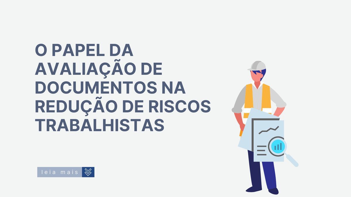 Avaliação de documentos de terceiros e riscos trabalhistas