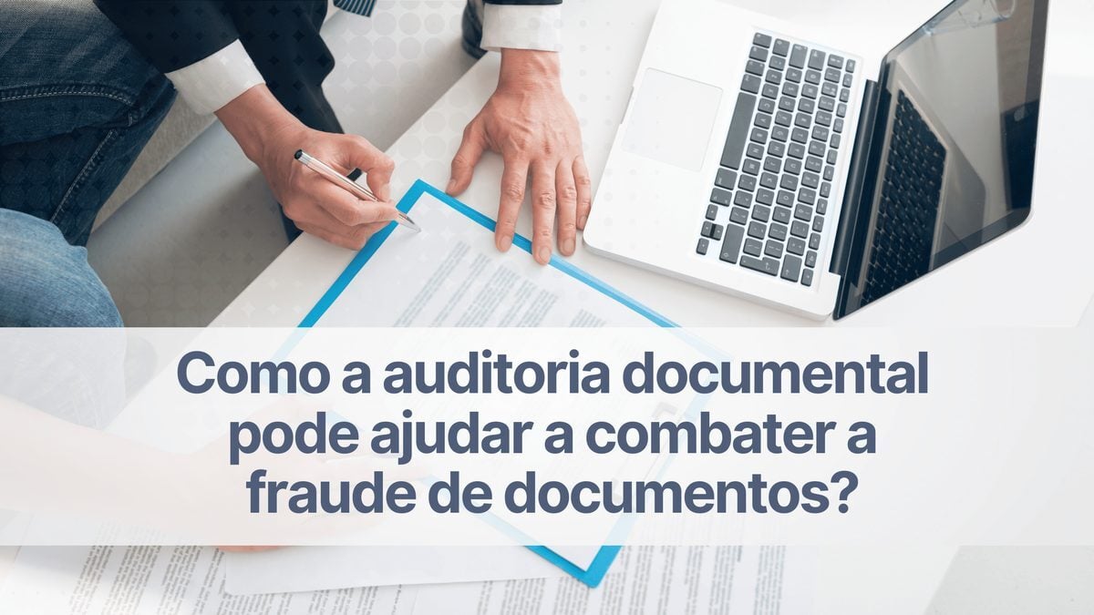 Benefícios da auditoria documental