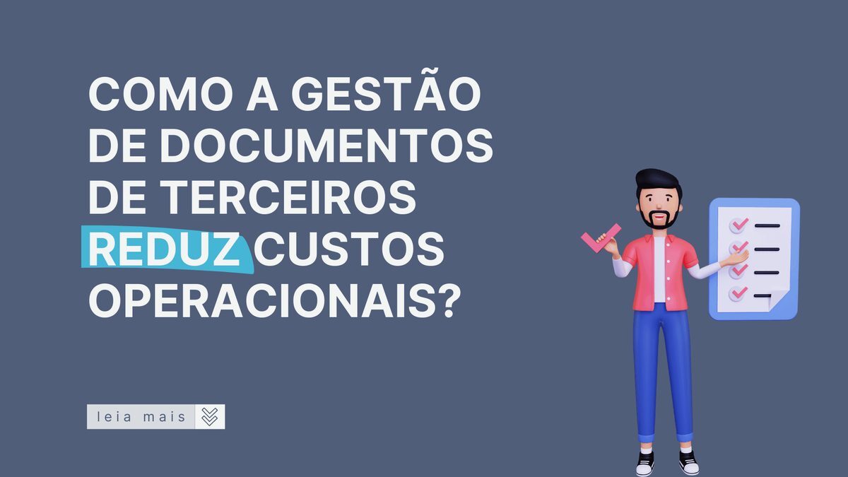 Gestão de documentos e redução de custos operacionais
