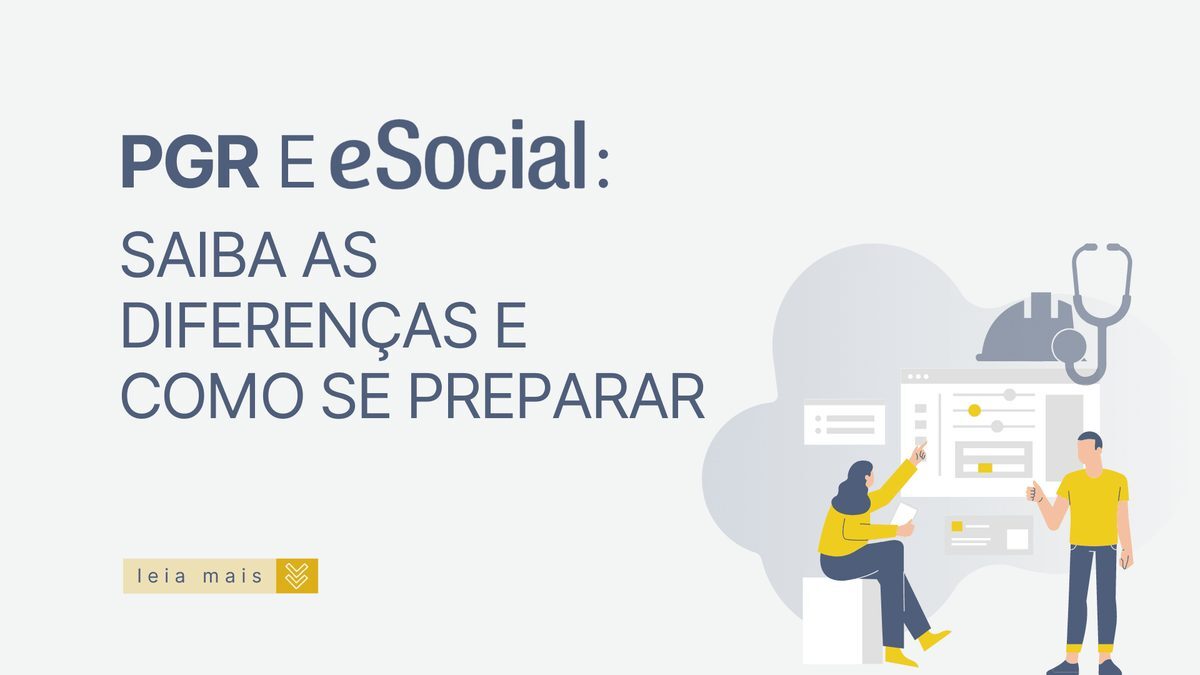 PGR e eSocial: Saiba as diferenças e como sua empresa pode se preparar