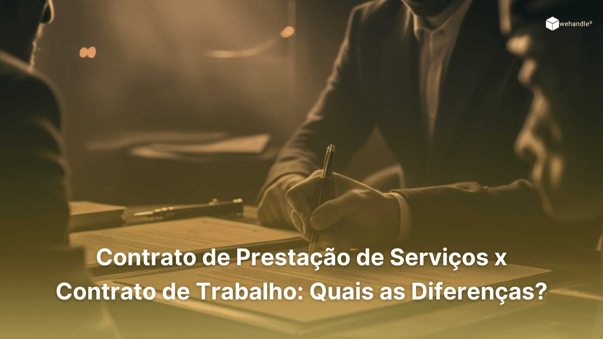 Contrato de prestação de serviços x contrato de trabalho: quais as diferenças?
